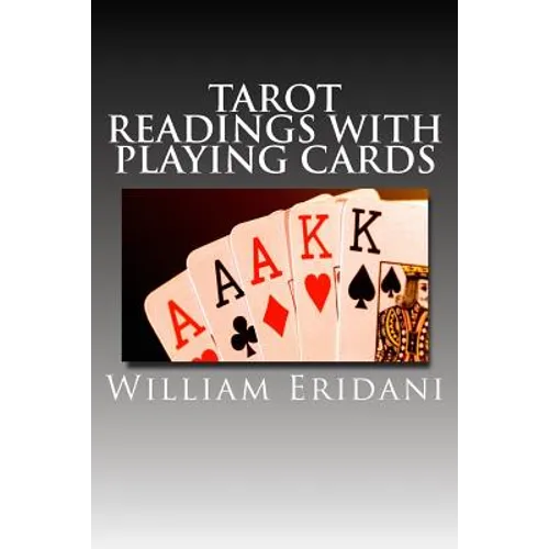 Tarot Readings With Playing Cards - Paperback
