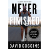 Never Finished: Unshackle Your Mind and Win the War Within - Clean Edition - Paperback