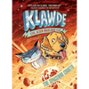 Klawde: Evil Alien Warlord Cat: The Spacedog Cometh #3 - Hardcover