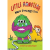 Little Monsters's Have Feelings Too!: A Rhyming Picture Book for Beginning Readers - Paperback