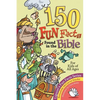 150 Fun Facts Found in the Bible - Paperback