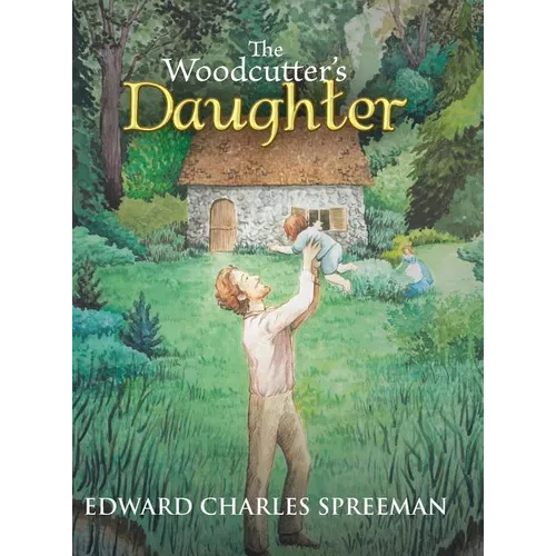 The Woodcutter's Daughter - Hardcover