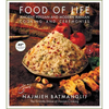 Food of Life: Ancient Persian and Modern Iranian Cooking and Ceremonies - Hardcover