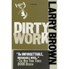 Dirty Work - Paperback