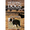 Herding Dogs: Progressive Training - Paperback