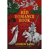 The Red Romance Book: Tales Of Knights, Dragons & High Adventure - Paperback