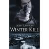 Winter Kill - Paperback