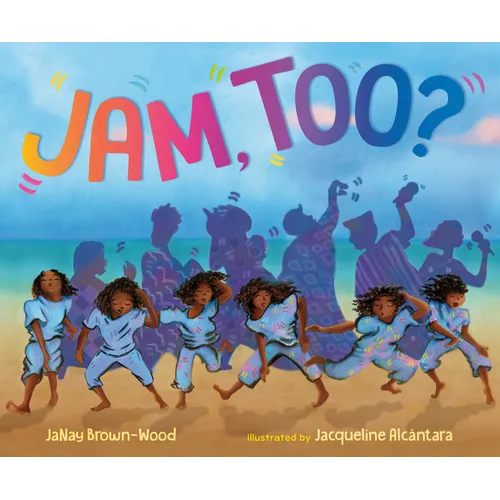 Jam, Too? - Hardcover