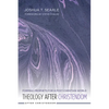Theology After Christendom: Forming Prophets for a Post-Christian World - Hardcover