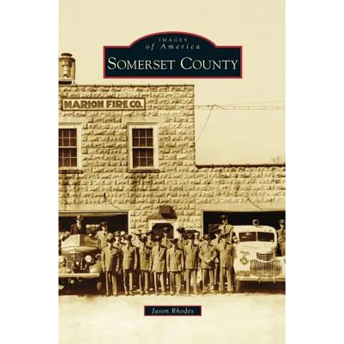 Somerset County - Hardcover