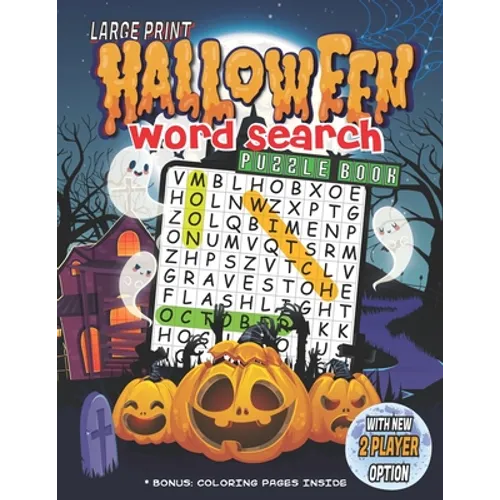 Halloween Word Search Puzzle Book: Large Print Halloween Word Search Puzzle Book for Kids & Adults from Easy to Hard Levels. With Solutions and Bonus - Paperback