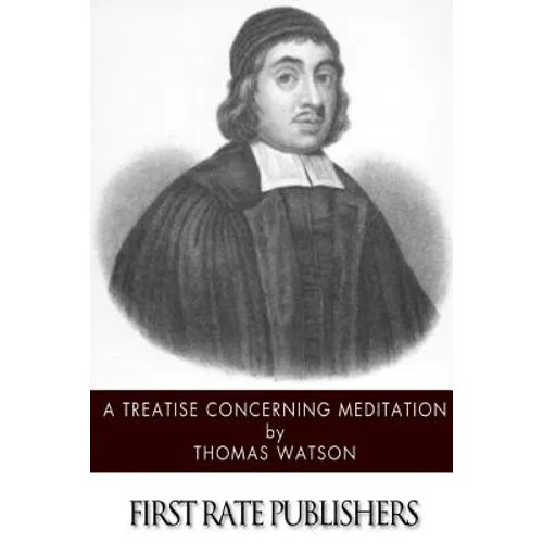 A Treatise Concerning Meditation - Paperback