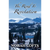 The Road To Revelation - Paperback
