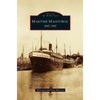 Maritime Manitowoc: 1847-1947 - Hardcover