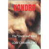 Kondro: The "Uncle Joe" Killer - Paperback