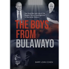 The Boys from Bulawayo - Paperback