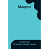 Mauprat - Paperback