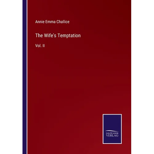 The Wife's Temptation: Vol. II - Paperback
