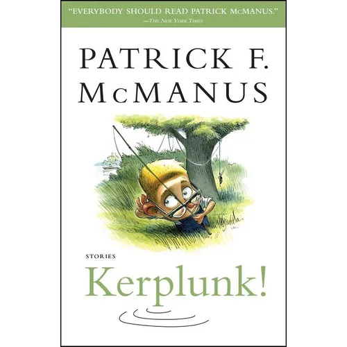 Kerplunk!: Stories - Paperback