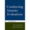Conducting Insanity Evaluations, Second Edition - Hardcover