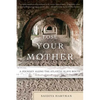 Lose Your Mother: A Journey Along the Atlantic Slave Route - Paperback