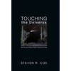 Touching the Universe: My Favorite Twenty Nights Viewing the Sky - Paperback