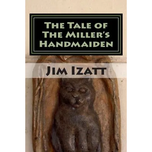 The Tale of The Miller's Handmaiden - Paperback
