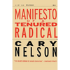 Manifesto of a Tenured Radical - Paperback