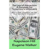 The Law of Attraction and Success for Tomorrow's Millionaire!: How to Think, Grow Rich, and Take Back Your Life in 12 Lessons - Paperback
