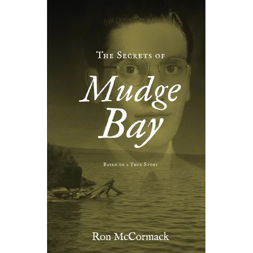 The Secrets of Mudge Bay - Paperback