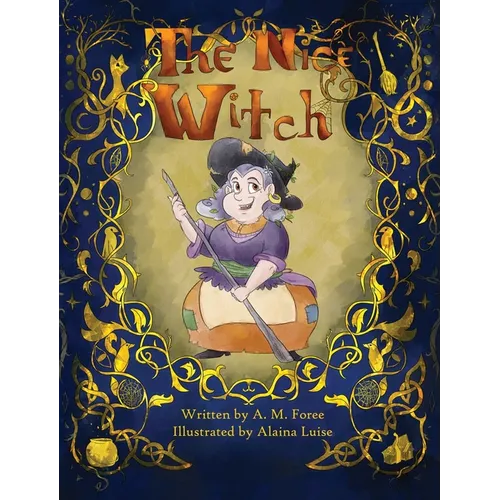 The Nice Witch - Hardcover