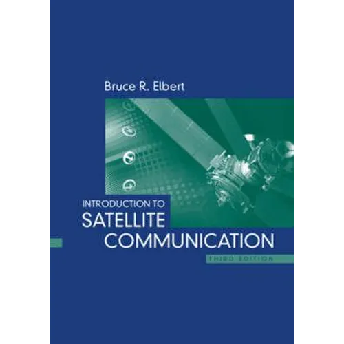 Introduction to Satellite Communictn 3e - Hardcover
