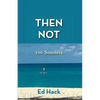 Then Gone: 100 Sonnets - Paperback