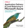 Application Delivery and Load Balancing in Microsoft Azure: Practical Solutions with NGINX and Microsoft Azure - Paperback