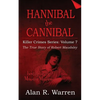 Hannibal the Cannibal; The True Story of Robert Maudsley - Paperback