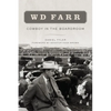 W D Farr: Cowboy in the Boardroom - Paperback