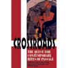 Crossroads: The Quest for Contemporary Rites of Passage - Paperback