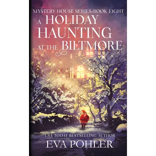 A Holiday Haunting at the Biltmore - Hardcover