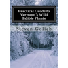 Practical Guide to Vermont's Wild Edible Plants: A Survival Guide - Paperback