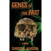 Genes of the Past - Hardcover