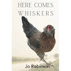 Here Comes Whiskers - Paperback