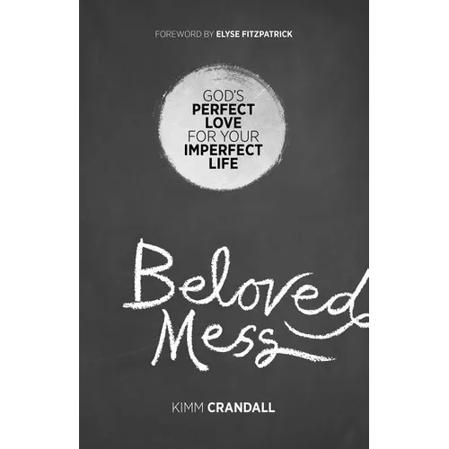 Beloved Mess - Paperback