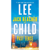 Past Tense: A Jack Reacher Novel - Mass Market Paperbound