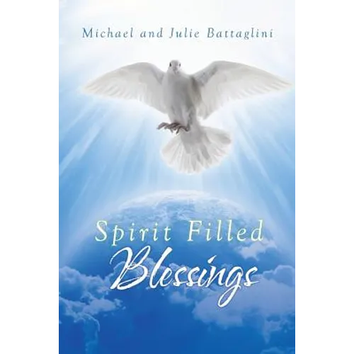 Spirit Filled Blessings - Paperback