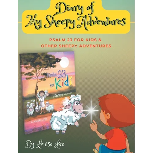 Diary of My Sheepy Adventures - Hardcover