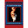 Dr. Jekll and Mr. Hyde - A Modernized Play - Paperback