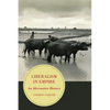 Liberalism in Empire: An Alternative History Volume 8 - Paperback
