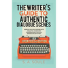 The Writers Guide to Realistic Dialogue - Paperback