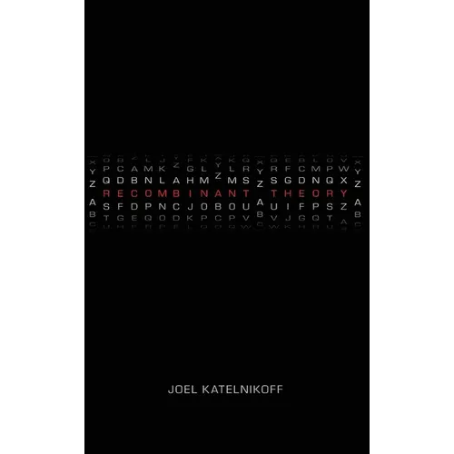Recombinant Theory - Hardcover