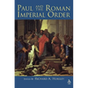 Paul and the Roman Imperial Order - Paperback